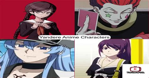 Top 30 Best Yandere Anime Characters Unraveling Madness