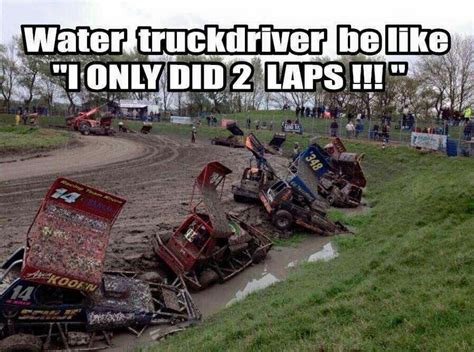 Haha Thats A Wet Track Racing Quotes Dirt Track Cars Humor