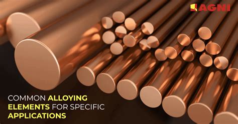 Common Alloying Elements Of Steel And Their Applications Agni Steels