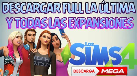 Como Descargar E Instalar Los Sims 4 Todas Las Expansiones Full En