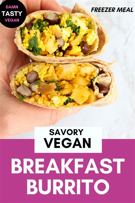 easy vegan breakfast burrito freezer friendly damn tasty vegan recipe savory vegan