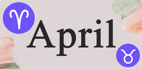 April Zodiac Signs Which Is The Star Sign Of April