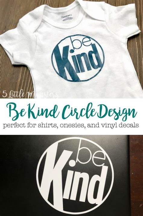 Be Kind Circle T Shirt Circle Design House Shirts Teaching Printables