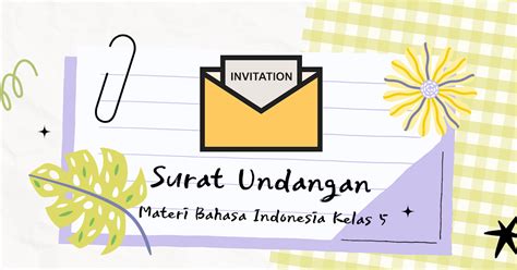 Surat Undangan Materi Bahasa Indonesia Kelas 5 Guru Belajar86