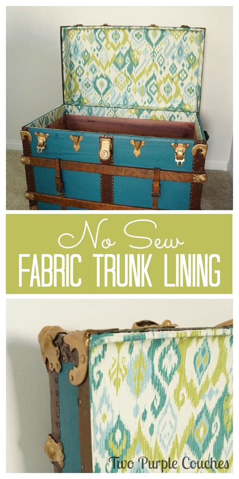 No Sew Fabric Lining For A Vintage Trunk Refurbished Furniture