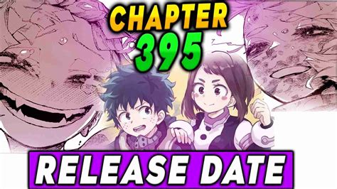 My Hero Academia Manga Chapter 395 Release date, Recap, Spoilers and