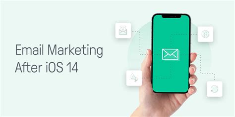 How Apples Ios 14 Update Impacts Email Marketing