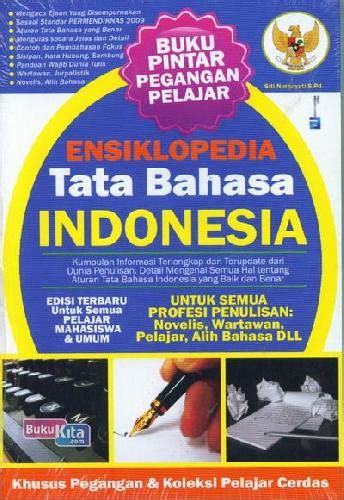 Buku Ensiklopedia Tata Bahasa Indonesia Toko Buku Online Bukukita
