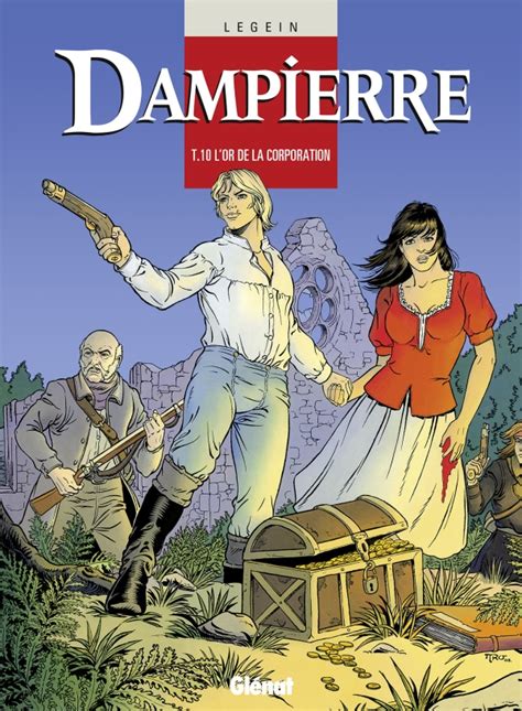 Dampierre Tome 10 Éditions Glénat