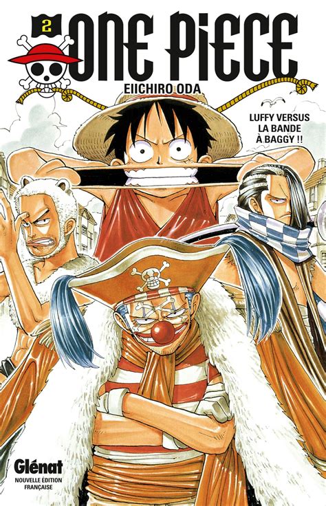 Luffy Versus La Bande à Baggy One Piece Tome 2 Eiichiro Oda