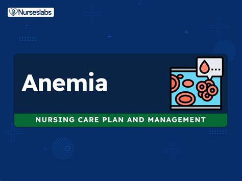 Anemia Nursing Diagnosis And Care Plans Nurseslabs Iron Deficiency