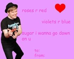 I dabble across anime, i've got an. fob fall out boy card Valentine's Day Patrick Stump idk how to tag this omg sierrakklusterfuck •
