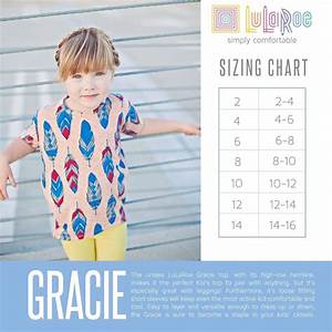 Gracie Facebook Com Groups Lularoeheatherturner Lularoe Size Chart