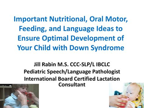 Important Nutritional Oral Motor Feeding With Ds
