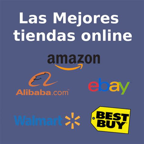Mejores Tiendas Online Top 10 Páginas Para Comprar En Internet