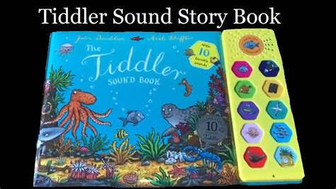 The Tiddler Sound Story Book Read Aloud By Jaulia Donaldson And Axel