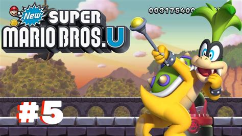 New Super Mario Bros U Part 5 World 5 Complete Iggy Boss Fight