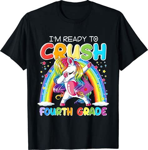 Im Ready To Crush Fourth Grade Unicorn Back To School T