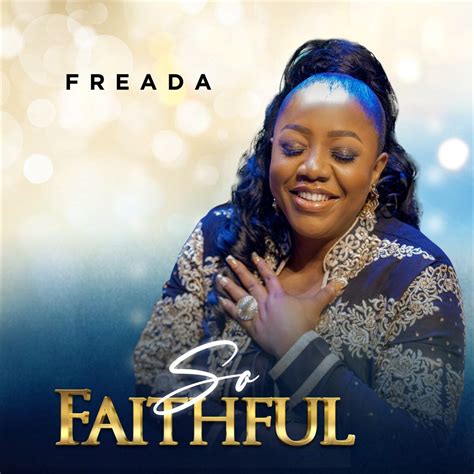 Music So Faithful Audio And Video By Freada Naijagospelbeats