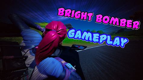 Bright Bomber Gameplay Youtube