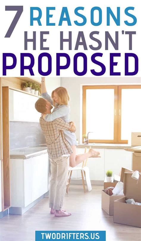 7 reasons why he hasn t proposed and what you should do about it