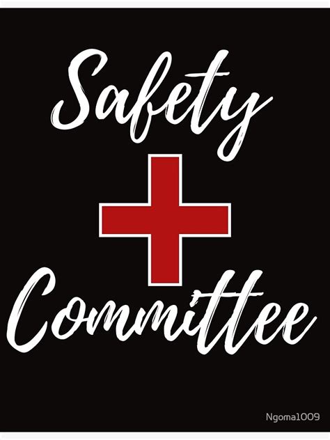 Safety Committee Poster By Ngoma1009 Redbubble
