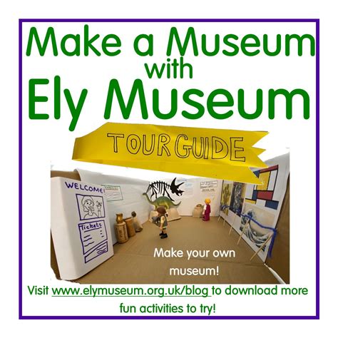 Museumfromhome Make A Museum Ely Museum