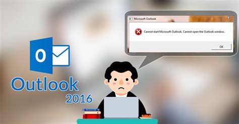 Fix Microsoft Outlook Error Cannot Start Microsoft Outlook