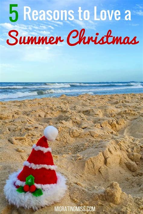 5 Reasons To Love A Summer Christmas Migrating Miss