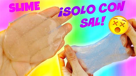 Haz Slime Solo Con Pegamento Y Sal Slime Cristal Trasparente