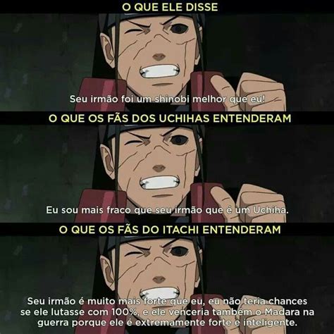 nao mesmo eu so fã do itachi mas sou realista e sei que ele não derrotaria o hashirama memes