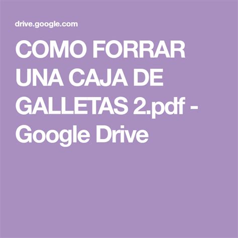 Uñas decoradas transparentes uñas vinotinto decoradas uñas decoradas juveniles uñas decoradas con muñecos uñas pintadas de encaje decorados para uñas cortas diseños de. COMO FORRAR UNA CAJA DE GALLETAS 2.pdf - Google Drive | Cajas para galletas, Cajas forradas