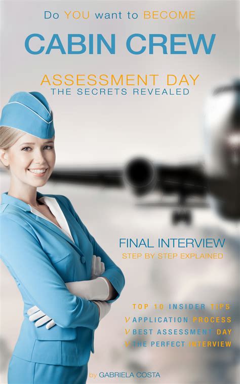 So cabincrew.com has compiled the ultimate guide. Cabin Crew Interview Revealed by Gabriela Costa - Book ...