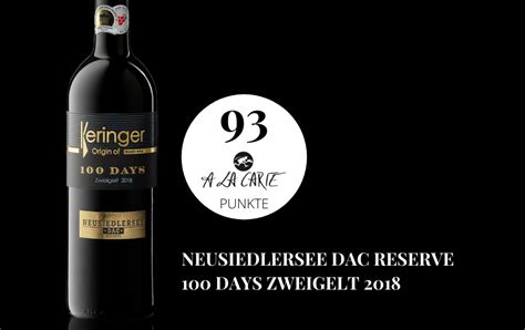 100 Days Zweigelt 93 Punkte A La Carte Weingut Keringer Mönchhof