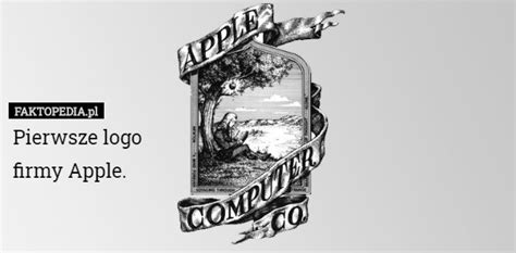 Pierwsze logo firmy Apple.