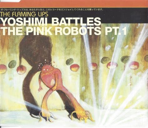 Yoshimi Battles The Pink Robots Pt 1 By The Flaming Lips Single Neo