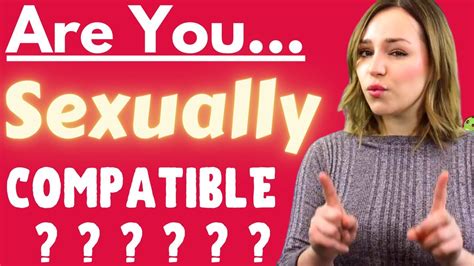 12 Signs Youre Sexually Compatible With Someone Learn About Sexual Compatibility Important