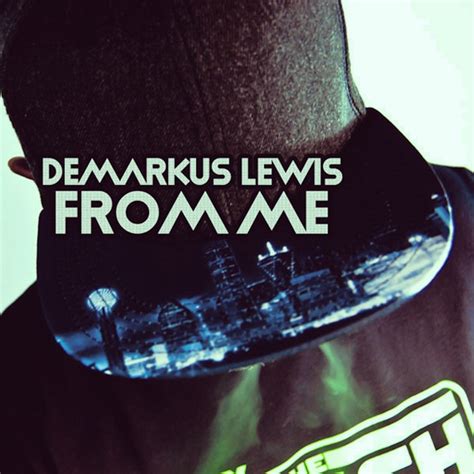 From Me Single By Demarkus Lewis Spotify