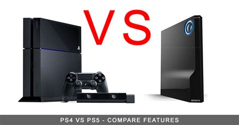 Ps4 Vs Ps5 Compare Features Ps5
