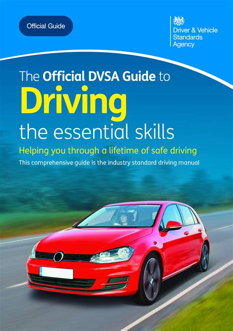 The Official Dvsa Guide To Driving The Essential Skills Buy Online In Egypt At Desertcart