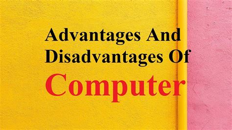 💄 10 Advantages Of Computer What Are The 10 Advantages And