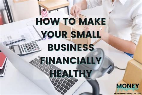 How To Make Your Small Business Financially Healthy