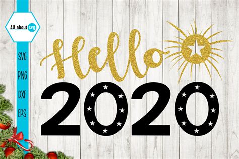 Hello 2020 Glitter New Year Svg By All About Svg Thehungryjpeg