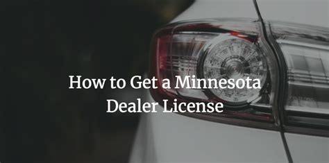 How To Get A Minnesota Dealer License Surety Bonds Blog