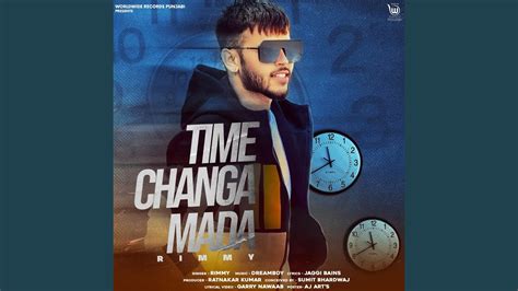 Time Changa Mada Youtube