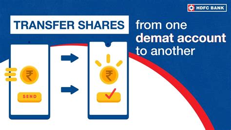 How To Transfer Shares From One Demat Account To Another Hdfc Bank