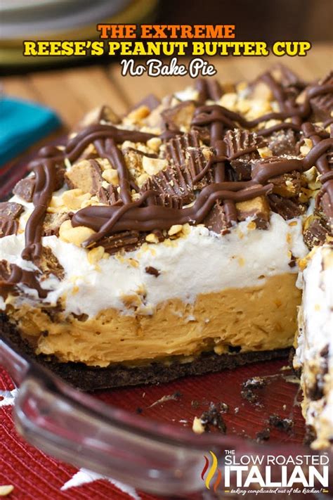 The Extreme Reeses Peanut Butter No Bake Pie