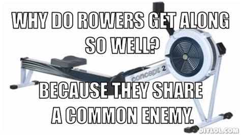 Pin By Concept2 On Rowing Rowing Crew Rowing Memes Rowing Quotes