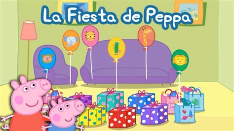 La Fiesta De Peppa Pig Party App Gameplay Youtube