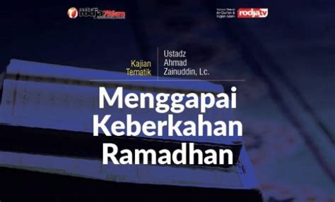 Ceramah Tentang Bulan Ramadhan Penuh Berkah Beserta Dalil Shahih - Ngaji.ID